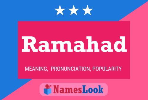 Ramahad Name Poster