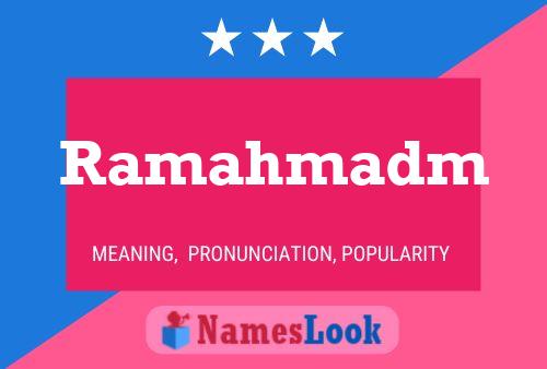 Ramahmadm Name Poster