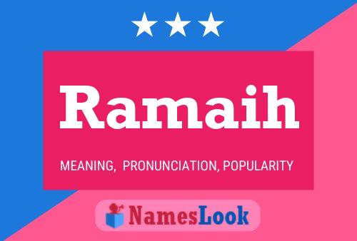 Ramaih Name Poster