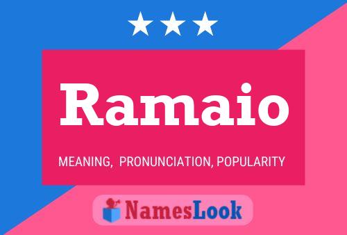 Ramaio Name Poster