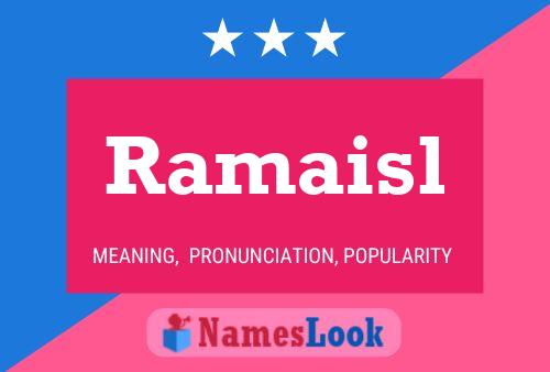 Ramaisl Name Poster