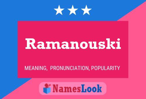 Ramanouski Name Poster