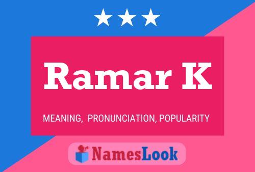 Ramar K Name Poster