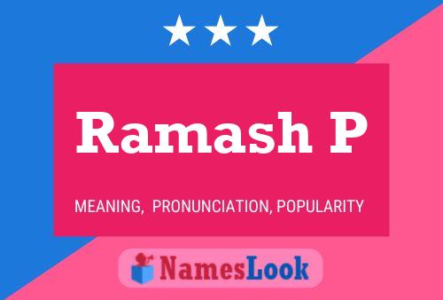 Ramash P Name Poster