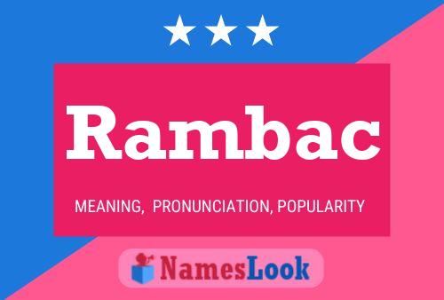 Rambac Name Poster