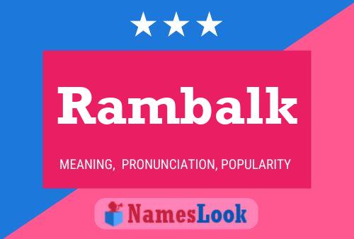 Rambalk Name Poster