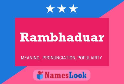 Rambhaduar Name Poster