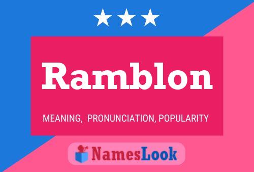 Ramblon Name Poster