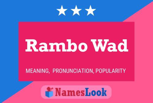 Rambo Wad Name Poster