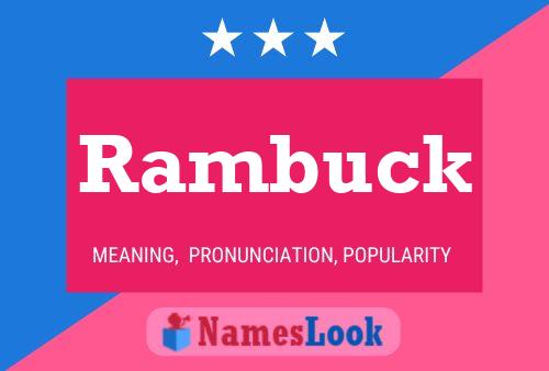 Rambuck Name Poster