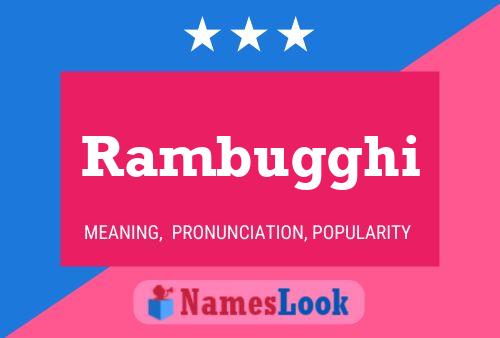 Rambugghi Name Poster