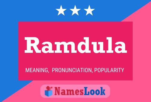 Ramdula Name Poster