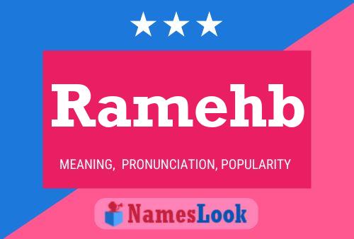 Ramehb Name Poster