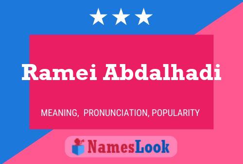 Ramei Abdalhadi Name Poster