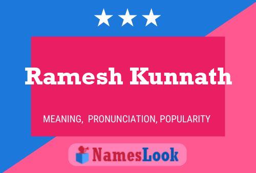 Ramesh Kunnath Name Poster