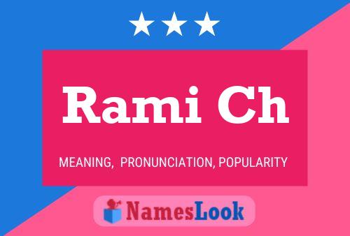 Rami Ch Name Poster