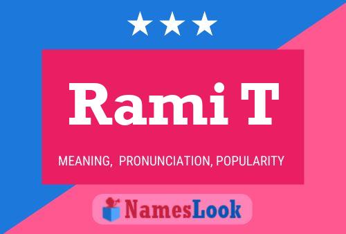 Rami T Name Poster