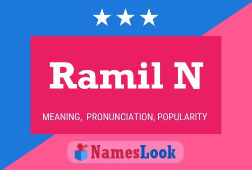 Ramil N Name Poster