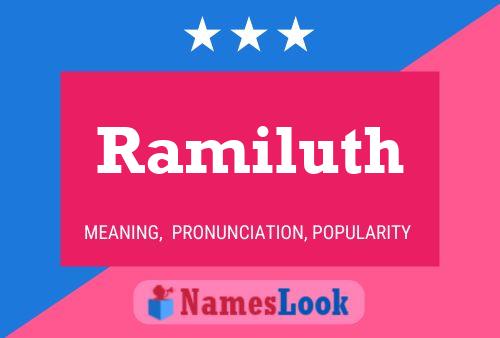 Ramiluth Name Poster