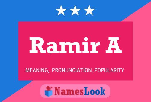 Ramir A Name Poster