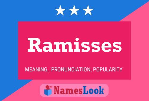 Ramisses Name Poster