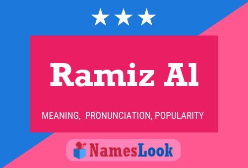 Ramiz Al Name Poster