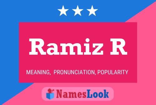 Ramiz R Name Poster