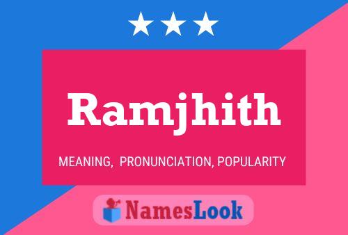 Ramjhith Name Poster