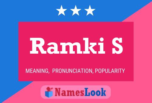 Ramki S Name Poster