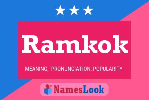 Ramkok Name Poster