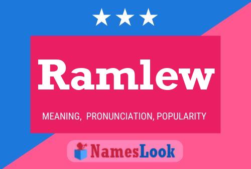 Ramlew Name Poster