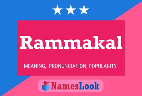 Rammakal Name Poster