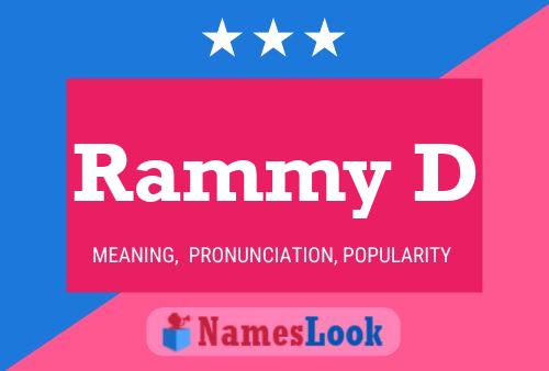 Rammy D Name Poster