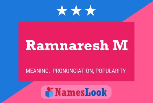 Ramnaresh M Name Poster