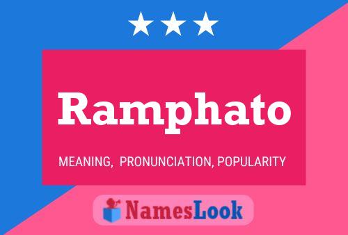 Ramphato Name Poster