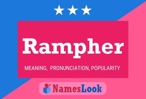 Rampher Name Poster