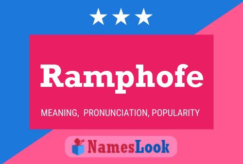 Ramphofe Name Poster