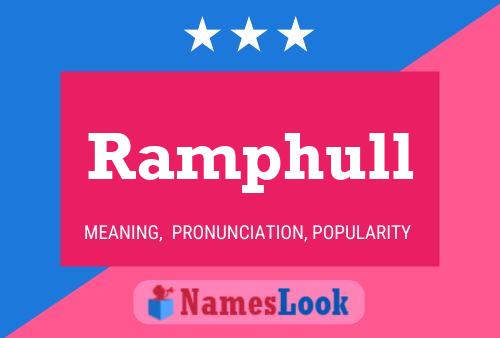 Ramphull Name Poster