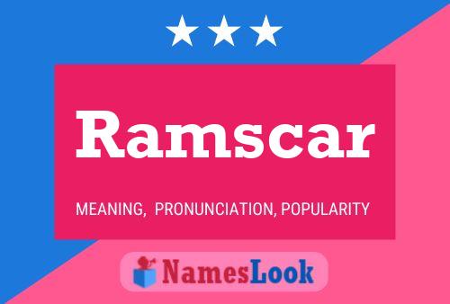 Ramscar Name Poster