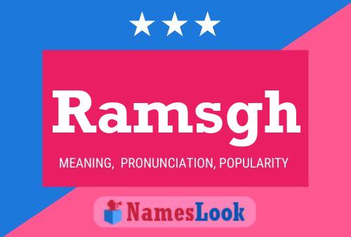 Ramsgh Name Poster