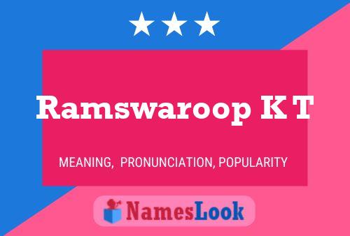 Ramswaroop K T Name Poster