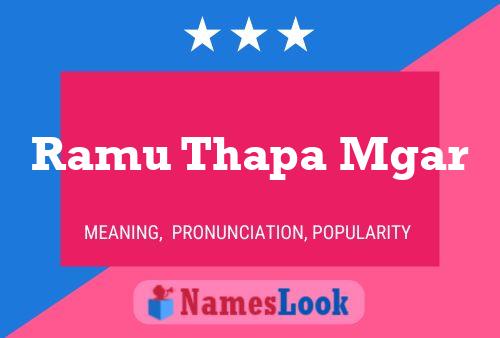 Ramu Thapa Mgar Name Poster