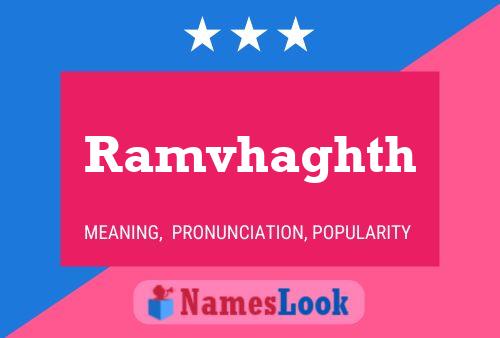 Ramvhaghth Name Poster