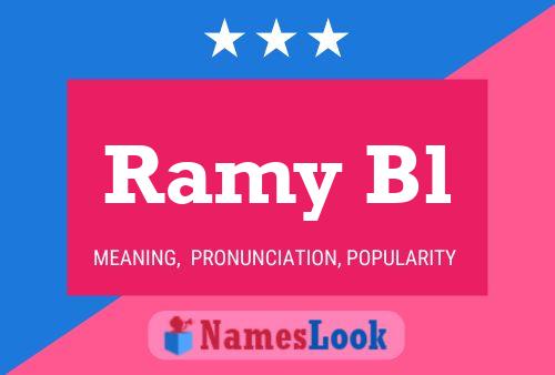 Ramy Bl Name Poster