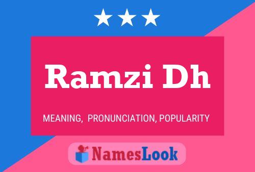 Ramzi Dh Name Poster