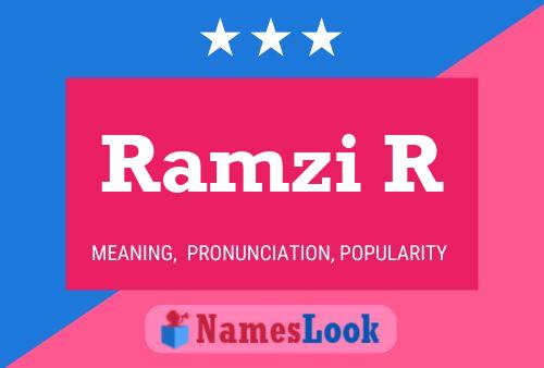 Ramzi R Name Poster