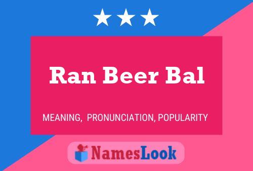 Ran Beer Bal Name Poster