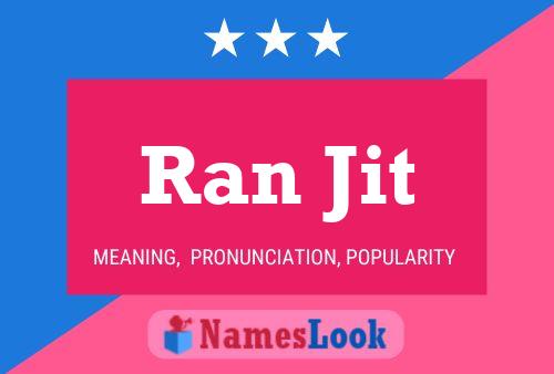 Ran Jit Name Poster