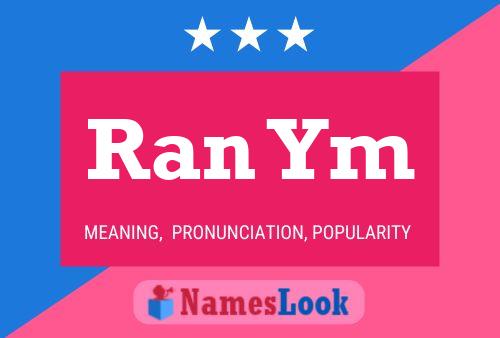 Ran Ym Name Poster