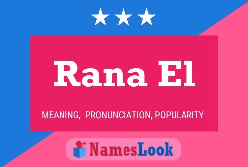 Rana El Name Poster